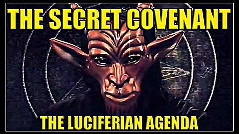 The Secret Covenant will be an illusion, so big and overwhelming that it will escape what they see.
