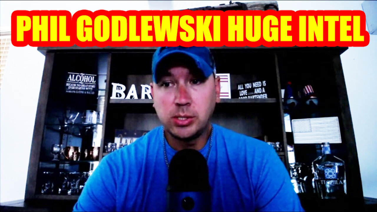 Phil Godlewski Huge Intel "Trump Being Back In August"