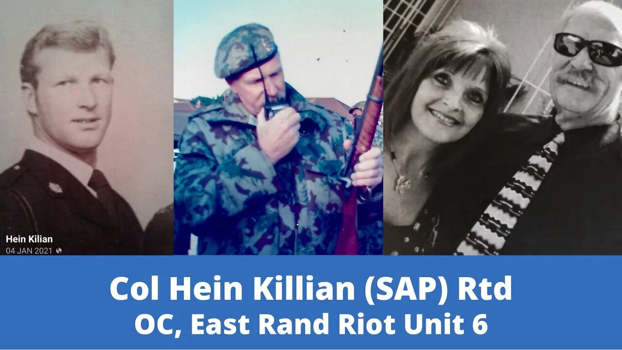 Legacy Conversations - Col Hein Killian SAP - Commander East Rand Riot Unit