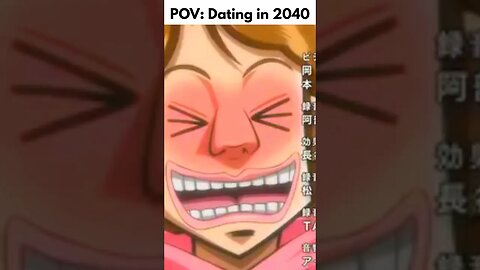 POV: Dating in 2040 💁‍♀️