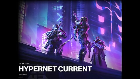 Destiny 2 Hypernet Current Campaign Strike Run 4k