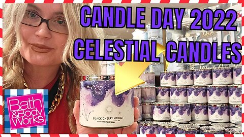 Bath & Bodyworks | CANDLE DAY CANDLES ARRIVING | NEW CELESTIAL COLLECTION | #bathandbodyworks