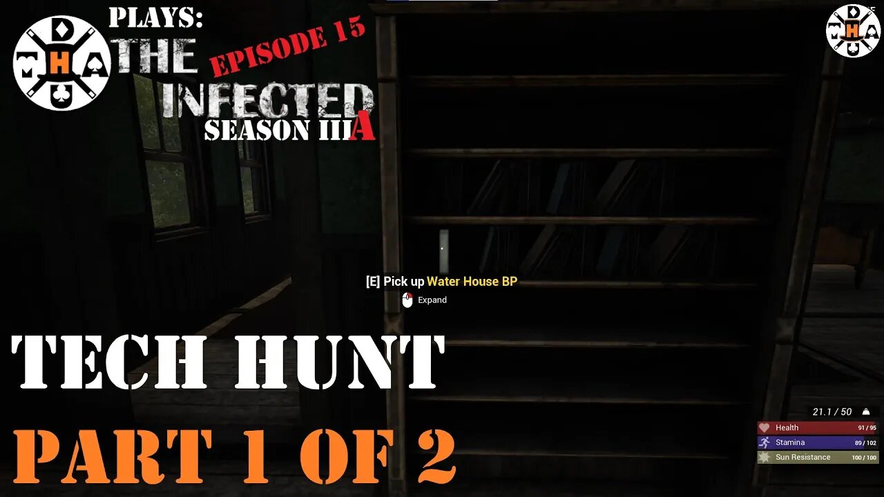 The Infected Gameplay S3AEP15 Hunting For Tech! Part 1 of 2. It's Hard Work Out Here!