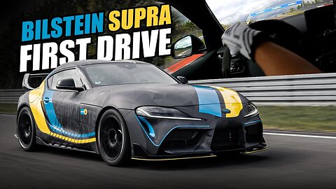 First Drive of Bilstein Toyota Supra on the Nürburgring GP!