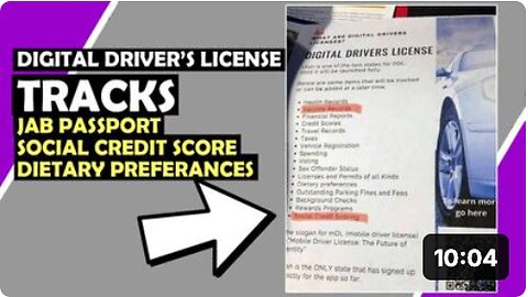 Digital Drivers License TRACKS Jab And Social Credit Score