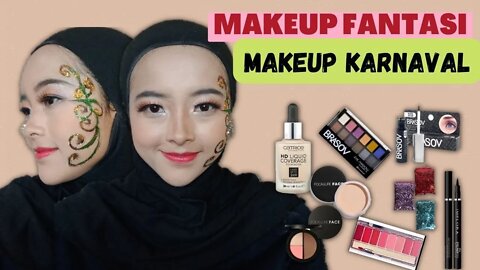 TUTORIAL MAKEUP KARNAVAL | MAKEUP FANTASI | MAKEUP GLITTER