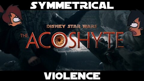The Acolyte - Symmetrical Violence