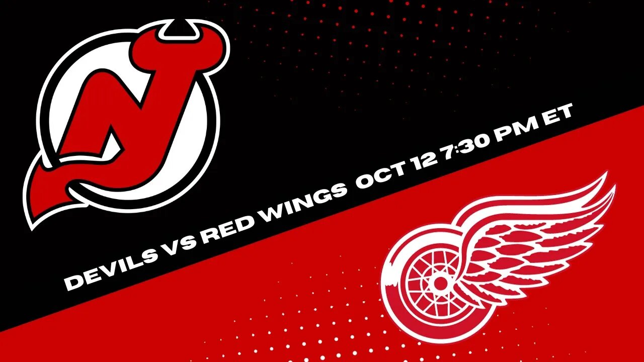 Detroit Red Wings vs New Jersey Devils Prediction, Pick and Odds | NHL Hockey Pick for 10/12