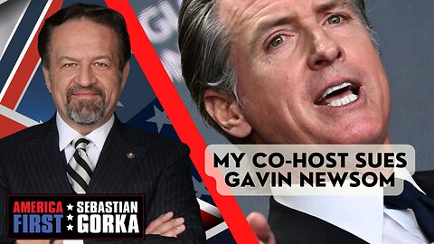 My co-host sues Gavin Newsom. Chris Kohls with Sebastian Gorka on AMERICA First