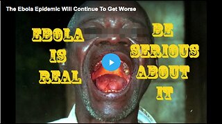 Learn more about the dangers of Ebola