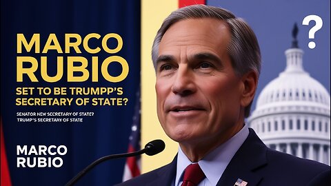 Marco Rubio Set to Become Secretary of State – Trump’s Bold Foreign Policy Choice