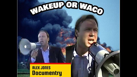 WAKE UP OR WACO