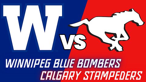 Canadian Football: Winnipeg vs. Calgary - Week 4