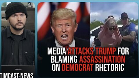 Media HYPOCRITES Attack Trump For Blaming Democrat Over 2nd Assassination Attempt | TimcastNews