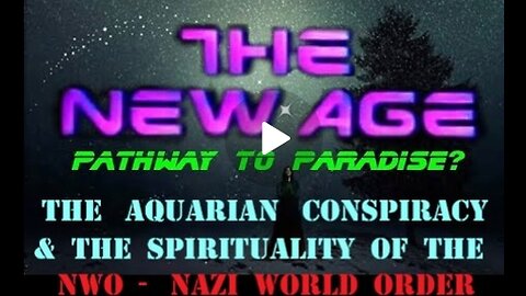 THE AQUARIAN CONSPIRACY #newage exposed