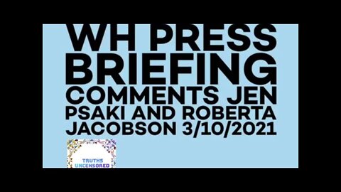 WH comments Briefing 3/10/2021