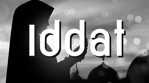 Iddah Ke Sharai Ahkam | Part 3