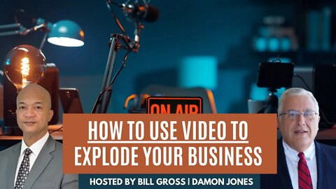 How to Use Video to EXPLODE Your Business with Damon Jones