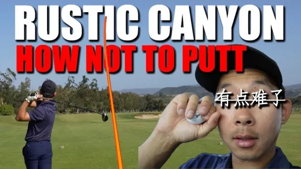 A Grind at Rustic Canyon Golf Course, Front 9