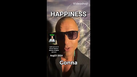 Happiness