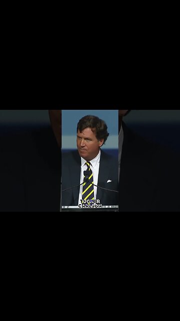 Tucker Carlson, The More You Tell The Truth, The Stronger You Become...