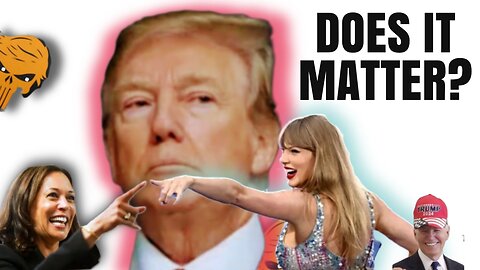 "I'm Angry!" Trump Harris Swift, Where Does It Hurt? Who? Updates More!!