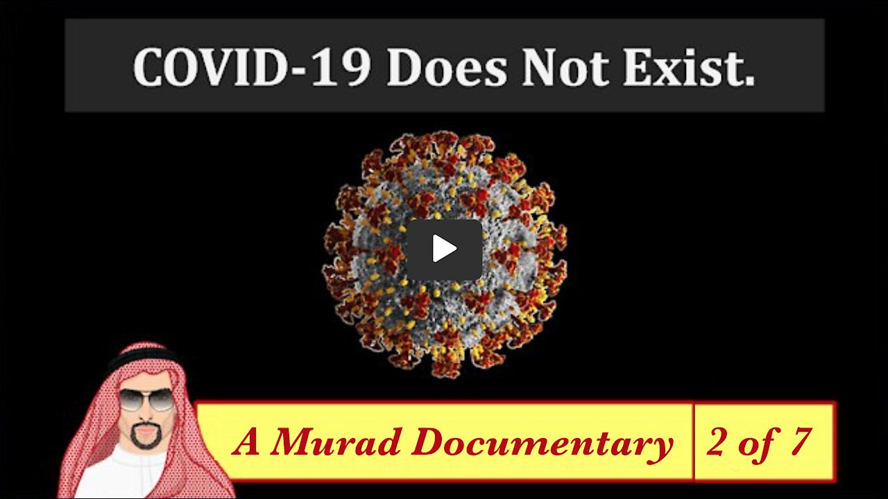 COVID-19 Does Not Exist - Part 2/7 of Full Murad Documentary - 🇺🇸 English (Engels) - 38m26s