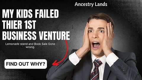 My Kids Failed at their 1st Business Venture! What went wrong