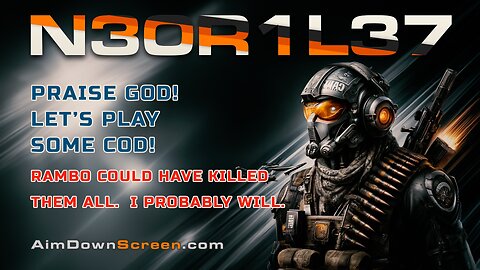 Praise God! Let's play some COD! (and Fortnight)