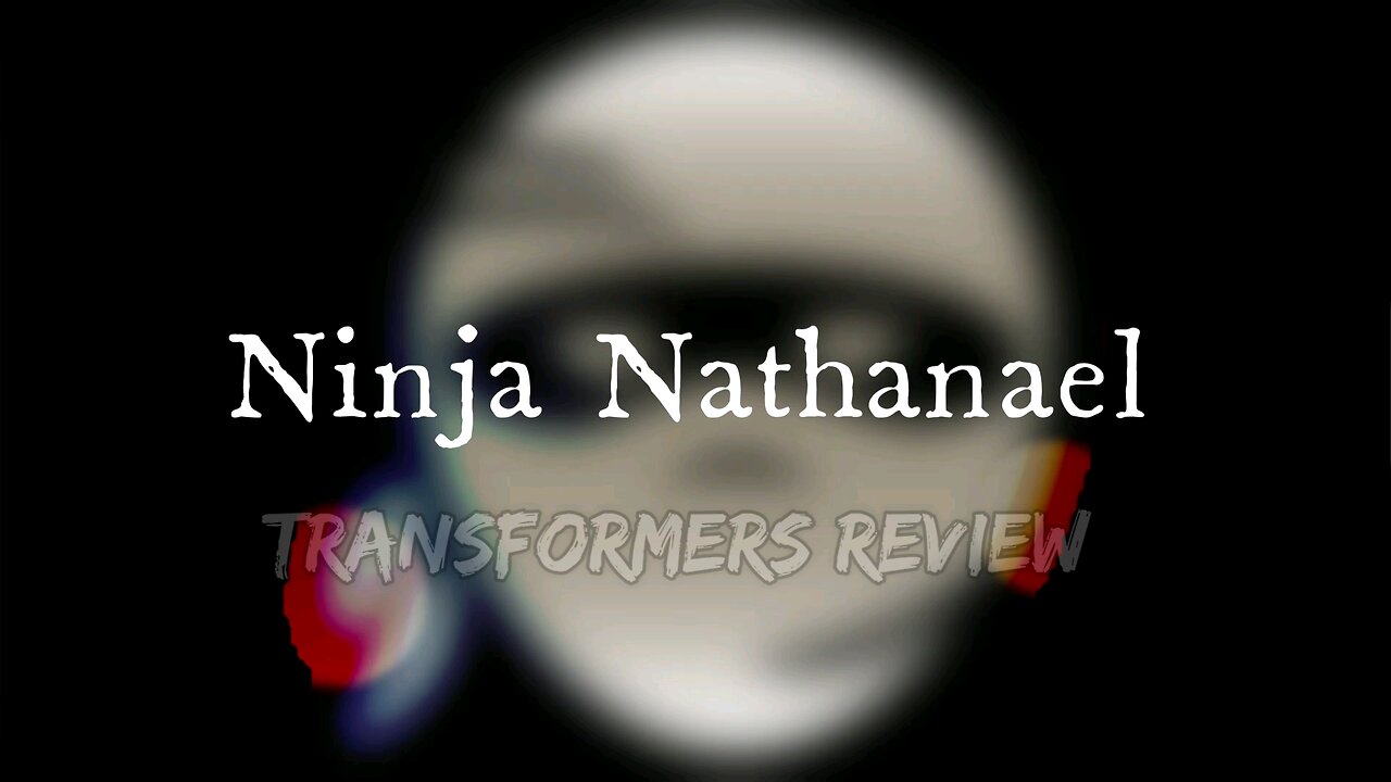Ninja Nathanael Transformers Decepticon Review Intro