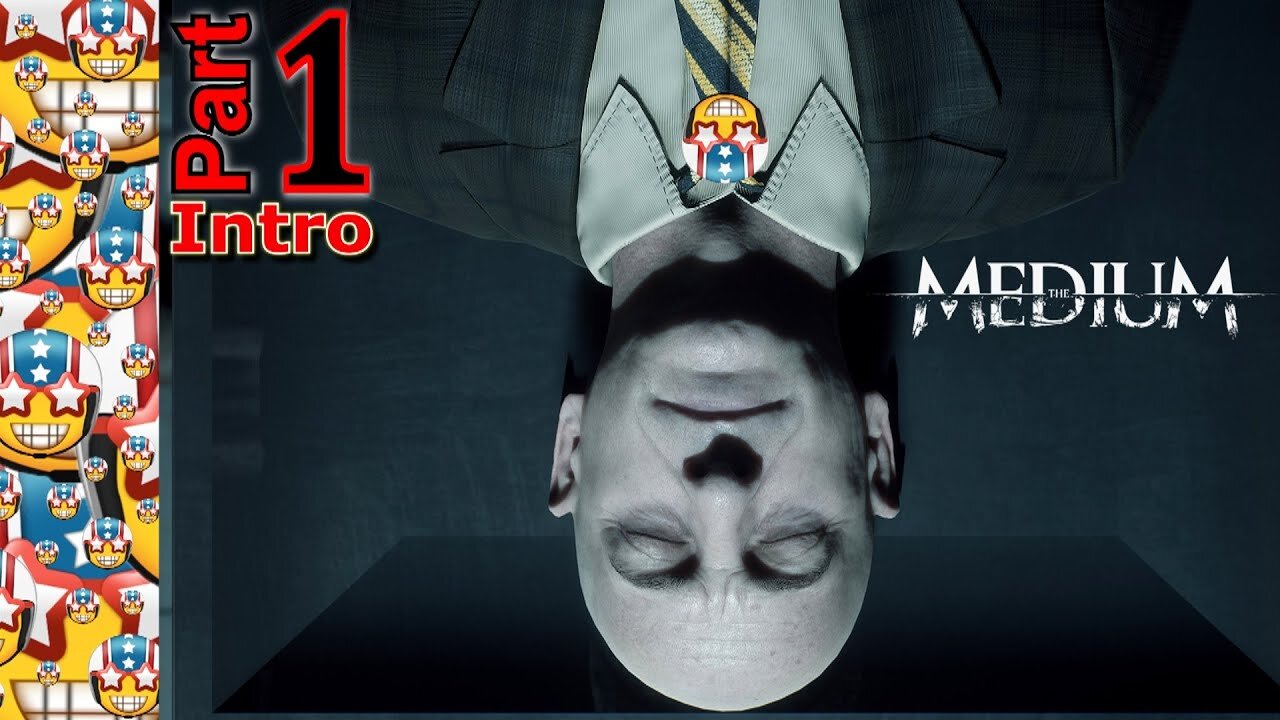 I Am What I Am | The Medium | Part 1 Intro | Horror | Adventure | Gameplay | PC