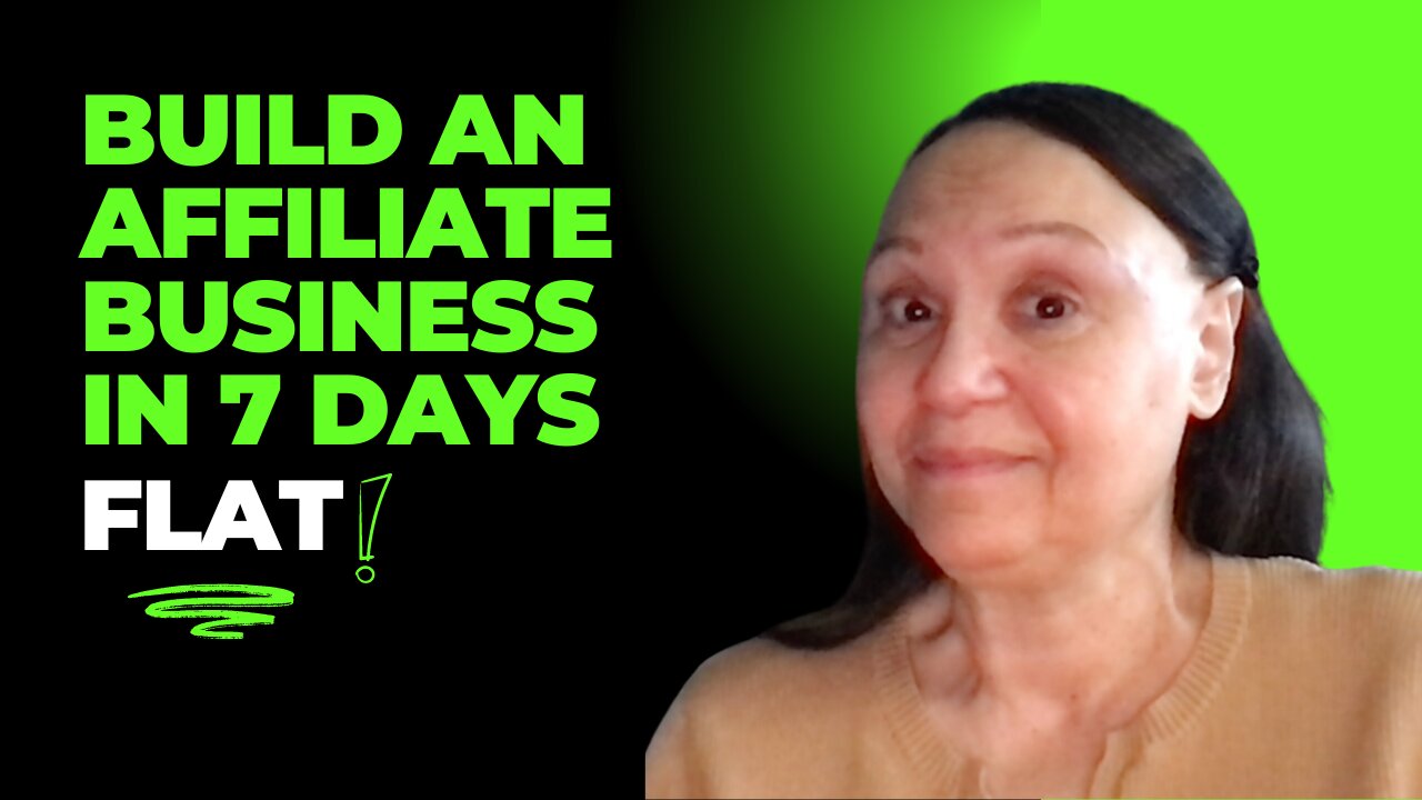 How to Build an Affiliate Business in 7 Days, FLAT!
