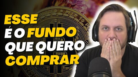 O MELHOR fundo para comprar BITCOIN - AUGUSTO BACKES