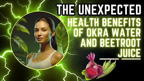 💪🍊The Unexpected Health Benefits of Okra Water and Beetroot Juice 🌱🧘‍♀️ #health #wellness
