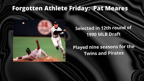 Forgotten Athlete Friday #139: Pat Meares