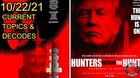 10/23/21 CURRENT TOPICS & DECODES