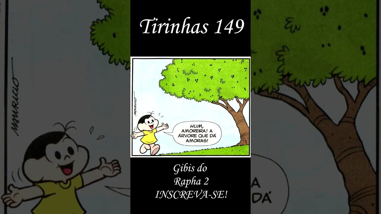Tirinhas da Turma da Mônica nº 149 | Gibis do Rapha 2