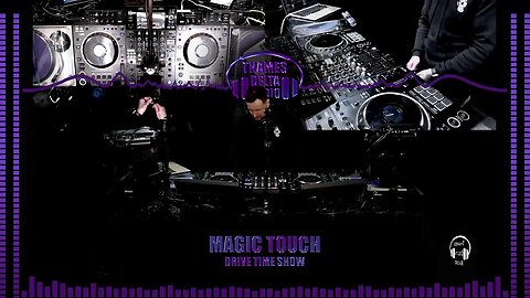 MAGIC TOUCH JUNGLE DRIVE TIME SHOW - 26TH APRIL - THAMES DELTA RADIO