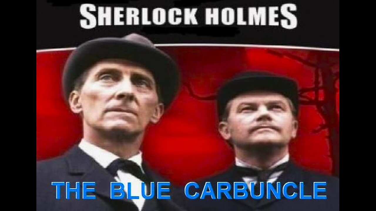 THE BLUE CARBUNCLE 1968 BBC TV Version Peter Cushing is Sherlock Holmes COMPLETE PROGRAM in HD