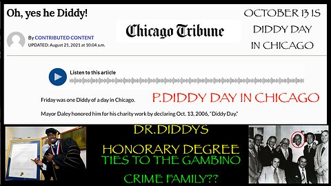 P.DIDDY DAY IN CHICAGO IS OCTOBER 13 | HONORARY DOCTORATE MADE HIM DR. DIDDY | GAMBINO FAMILY TIES?