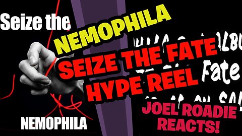 Nemophila Seize the Fate Album Release Hype Sizzle Reel Trailer - Roadie Reacts