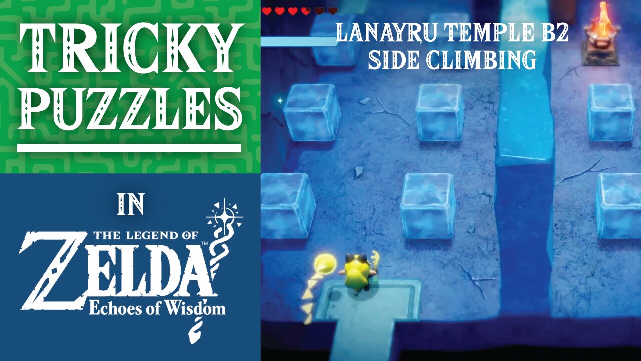 Tricky Puzzles | Lanayru Temple B2 Side Climbing | The Legend of Zelda: Echoes of Wisdom