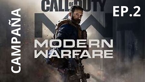 MODERN WARFARE 2019 (CAMPAIGN) EP.2