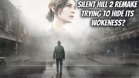 Silent Hill 2 Remake hides fact it is For “Modern Audiences”