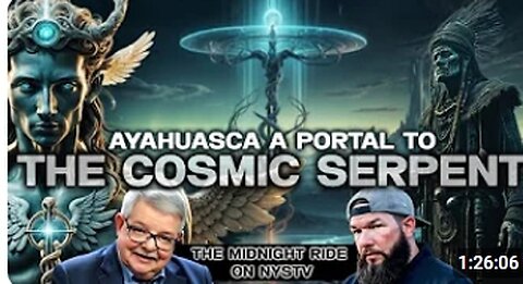 Ayahuasca- Portal to the Twisted Serpent- ''The Origin of Knowledge''