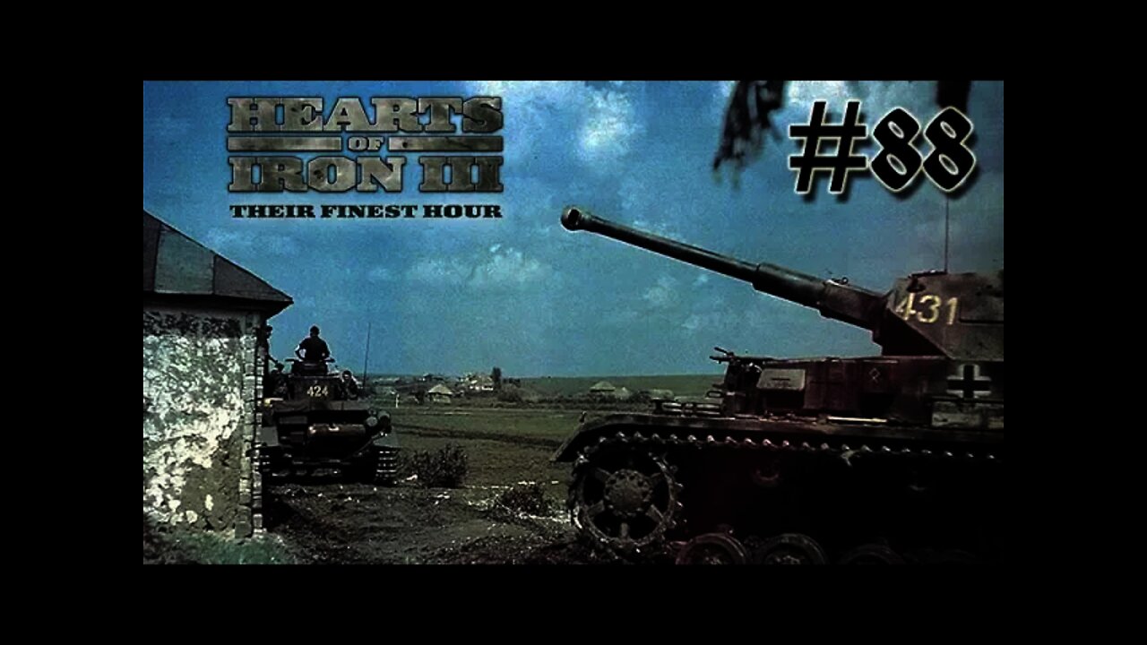 Hearts of Iron 3: Black ICE 9.1 - 88 (Germany) Vorwärts Panzers!