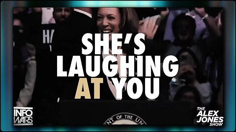 The Alex Jones Show: She's cackling at you because you are dumb.