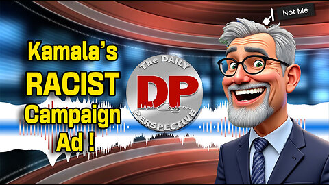 Kamala's Despicable RACIST ad!