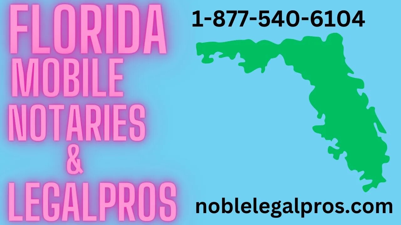 Ocala FL Mobile Notary Public Services 1-877-540-6104