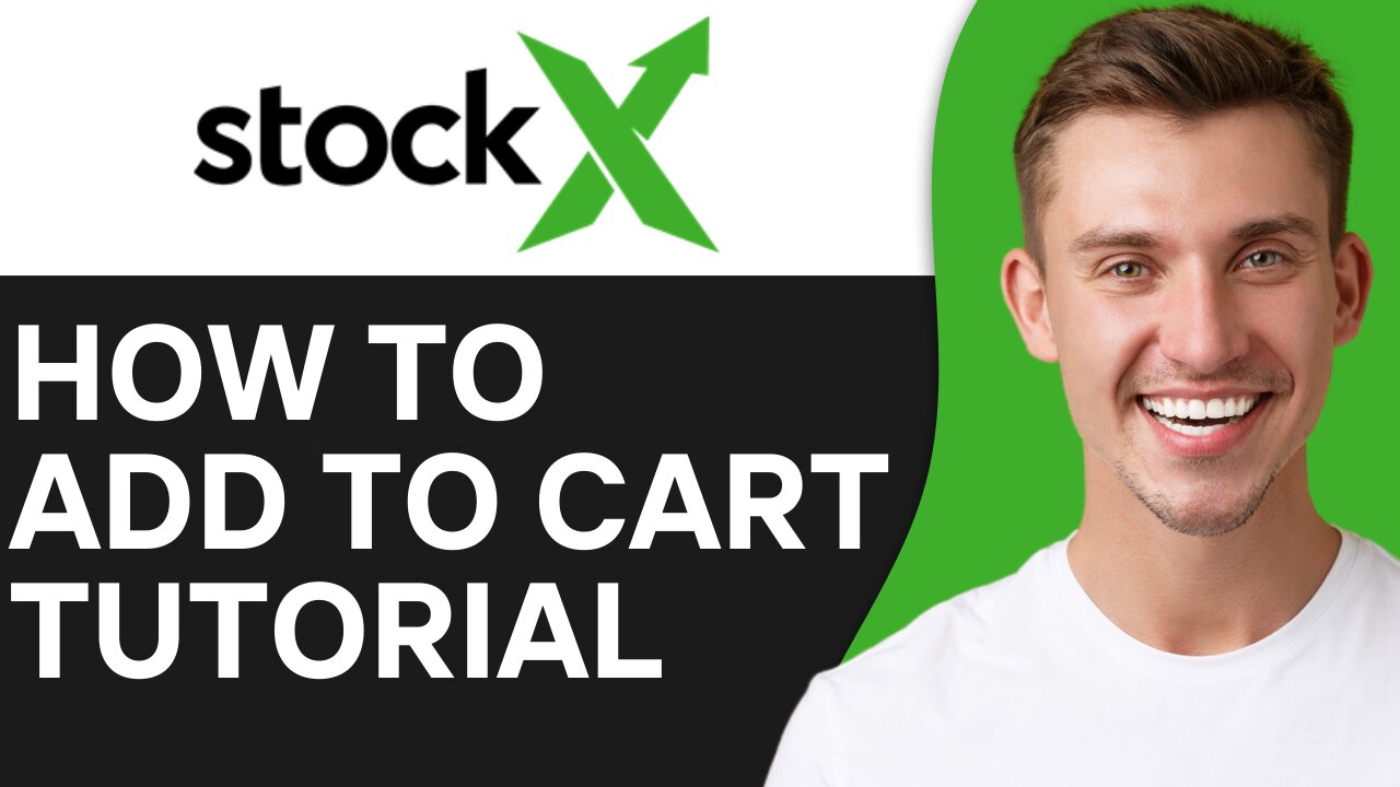 HOW TO ADD TO CART ON STOCKX